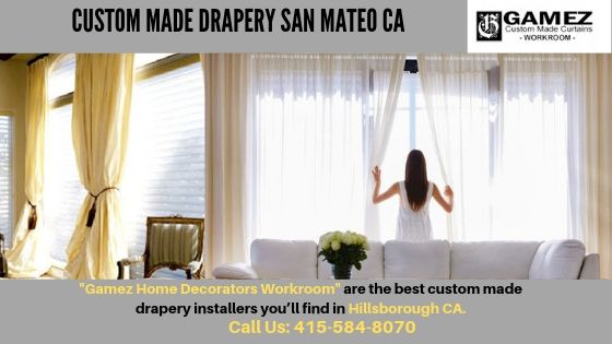 Best Custom Made Drapery San Mateo CA